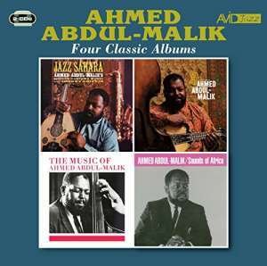 Cover for Ahmed Abdul-malik · Four Classic Albums (Jazz Sahara / East Meets West / The Music Of Ahmed Adbul-Malik / Sounds Of Africa) (CD) (2017)
