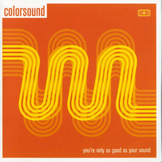 You´re Only As Good - Colorsound - Music -  - 5023693600222 - April 20, 2017