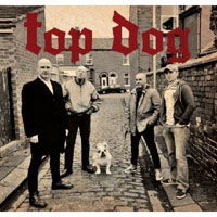 Top Dog · Top Dog (2017 Edition + Bonus Material) (CD) (2017)