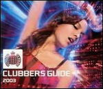 Cover for Compilation · Clubbers Guide 2003 (CD) (2003)