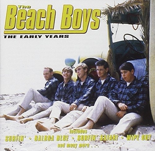 Beach Boys-early Years - The Beach Boys - Music - Sound and Media - 5027626417222 - 