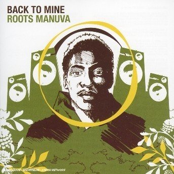 Cover for Roots Manuva · Back to Mine (CD) (2005)