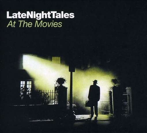 Late Night Tales - At The Movies - Barry, John; Williams, John... - Musik - A.LAT - 5031094093222 - 24. august 2010