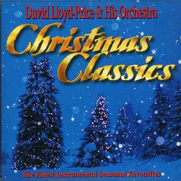 Christmas Classics - David Lloyd Price - Muziek - PRESTIGE - 5032427058222 - 11 juli 2002