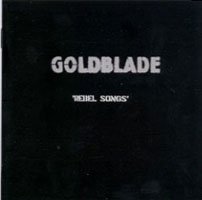 Rebel Songs - Goldblade - Musique - CAPTAIN OI! - 5032556125222 - 28 février 2005