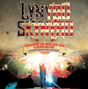 Pronounced Leh Nerd Skin Nerd / Second - Lynyrd Skynyrd - Musik - EAGLE ROCK - 5034504164222 - 23. Oktober 2015