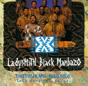 Cover for Ladysmith Black Mambazo · Thuthukani Ngoxolo (CD) (2017)