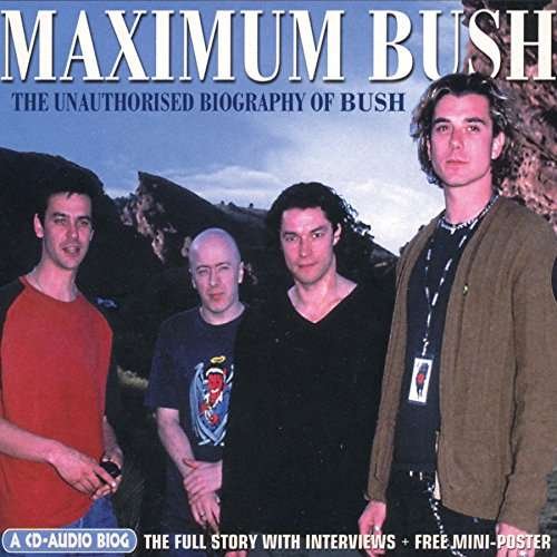 Cover for Bush · Maximum Bush (CD) (2007)