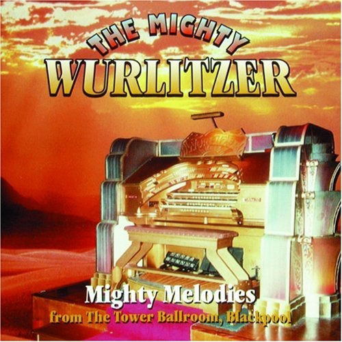 Cover for Mighty Wurlitzer · Movie - I Sell the Dead (CD) (2023)