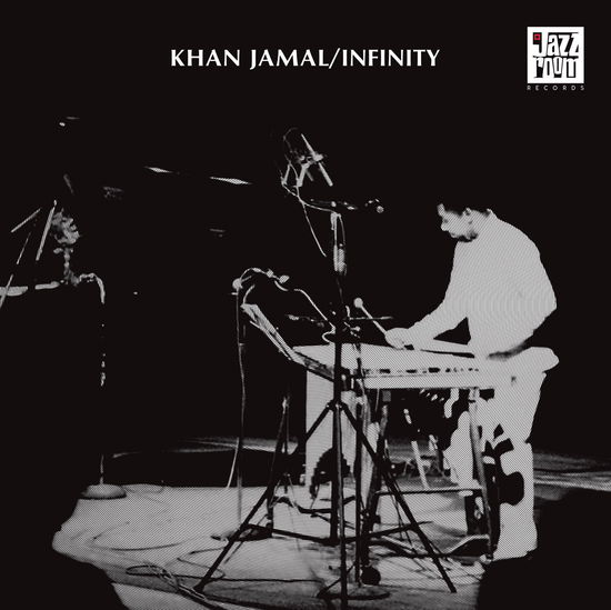 Infinity - Khan Jamal - Música - JAZZ ROOM - 5050580755222 - 9 de abril de 2021