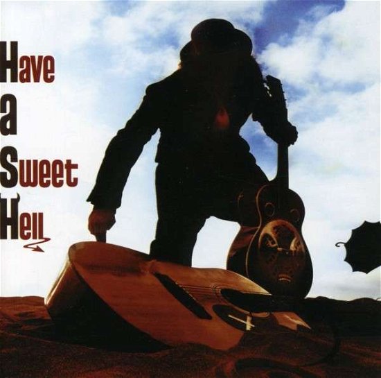 Cover for Hash · Have a Sweet Hell (CD) (2008)