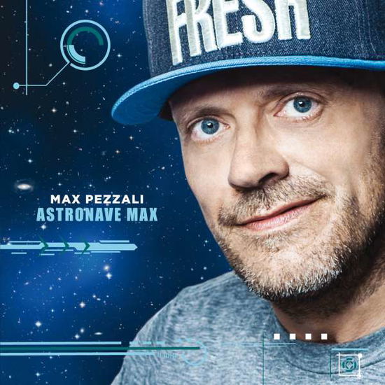 Cover for Max Pezzali · Astronave Max (CD) (2015)