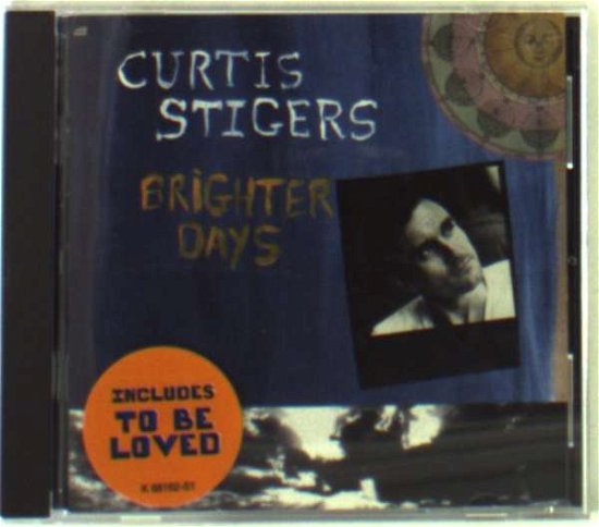 Cover for Curtis Stigers · Brighter Day (CD) (2000)