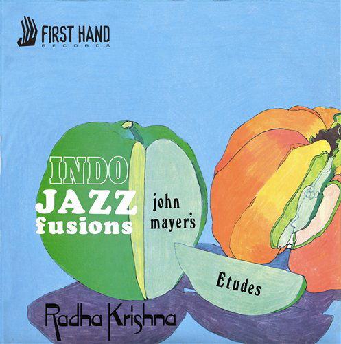 Etudes / Radha Krishna - John Mayer - Musik - FIRST HAND - 5060051618222 - 25. Oktober 2019