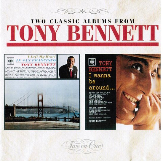 I Left My Heart In San Francisco/I Wanna Be Around - Tony Bennett - Musiikki - Sony - 5099747759222 - 