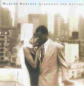 Cover for Marcus Roberts · Marcus Roberts-gershwin for Lovers (CD) (1994)