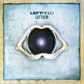 Leftism - Leftfield - Muzyka - COLUMBIA - 5099751057222 - 17 czerwca 2004
