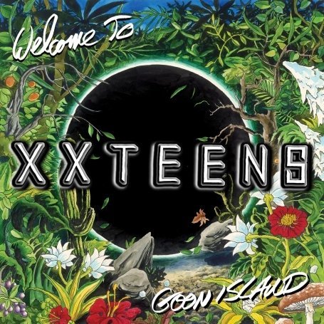 Cover for Xx Teens · Welcome To Goon Island (CD) (2008)