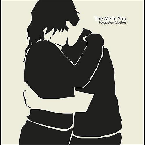 The Me In You · Forgotten Clothes (CD) (2012)