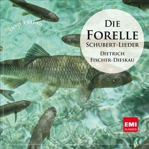 Cover for Schubert / Fischer-dieskau / Moore · Die Forelle: Die Schonsten Schubert Lieder (CD) (2012)