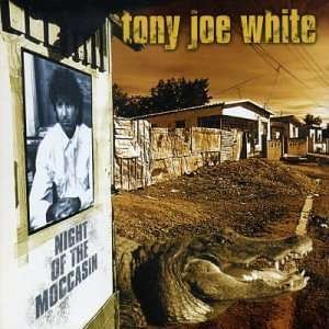 Cover for Tony Joe White · Night Of The Moccasin (CD) (2020)