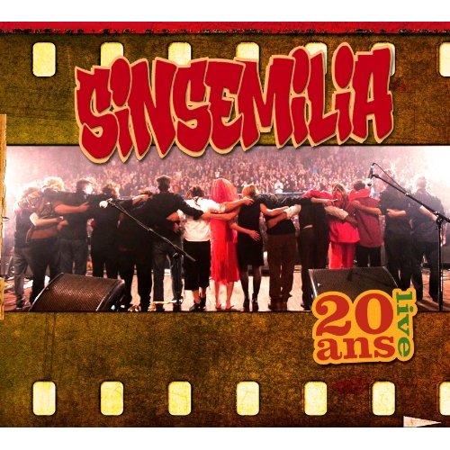 Cover for Sinsemilia · Sinsemilia 20 Ans Live (CD) (2012)