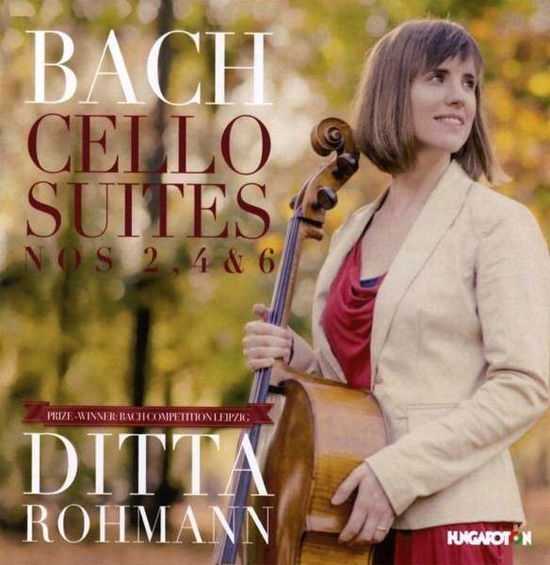 Cello Ste 2 4 & 6 - Bach / Ditta Rohmann - Musik - HUNGAROTON - 5991813273222 - 9. september 2014