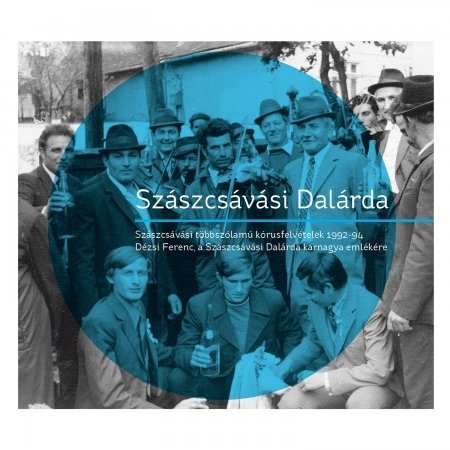 Cover for Szaszcsavasi Dalarda · Korusfelvetelek (CD)