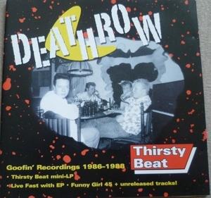 Cover for Death Row · Goofin' Recordings 86-89: Thirsty Beat (CD) (2009)