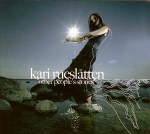 Cover for Kari Rueslatten · Other Peoples Stories (CD) [Digipak] (2021)