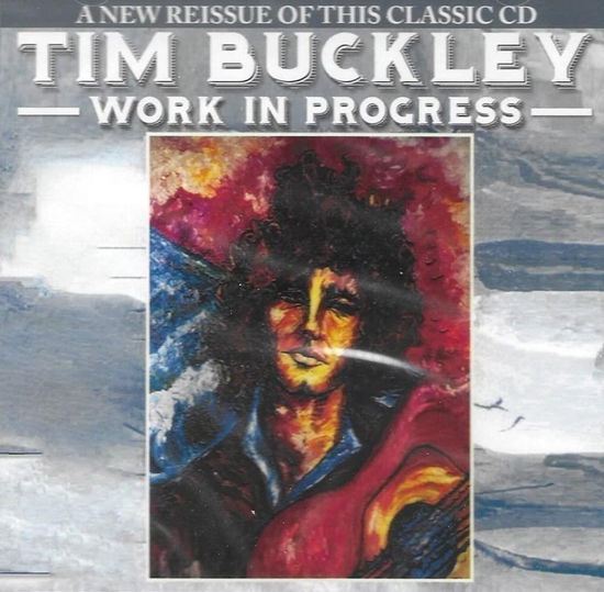 Work in Progress - Tim Buckley - Music - Classics France - 7404574045222 - February 17, 2023