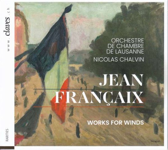 Cover for Nicolas Chalvin · Jean Francaix: Works for Winds (CD) (2022)