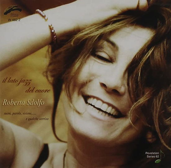 Cover for Roberta Sdolfo  · Il Lato Jazz Del Cuore (CD) (2011)