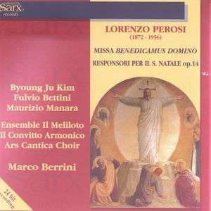 Cover for Bettini Fulvio / Manara Maurizio / Ensemble Il Meliloto / Il Convitto Armonico / Ars Cantica Choir / Berrini Marco · Missa Benedicamus Domino &amp; Responsori Per Il S. Natale Op.14 (CD) (2000)