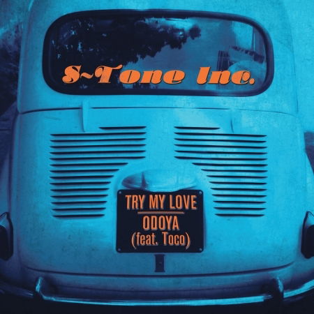 Try My Love - S-Tone Inc. - Música - SCHEMA - 8018344217222 - 13 de septiembre de 2019