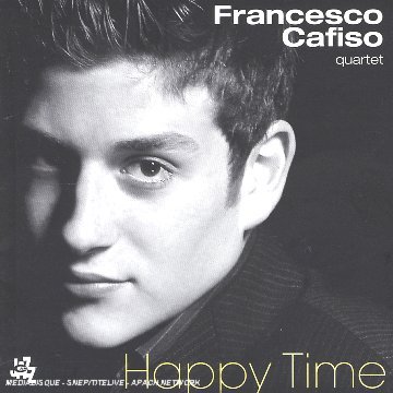 Cover for Francesco Cafiso · Happy Time (CD) (2006)