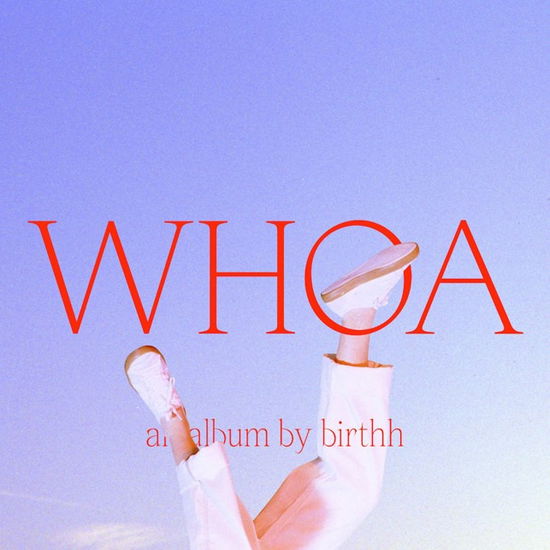 Cover for Birthh · Whoa (CD) [Digipak] (2020)