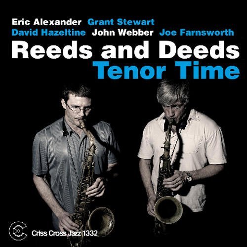 Cover for Reeds &amp; Deeds · Tenor Time (CD) (2011)