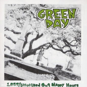 Cover for Green Day · 1039/Smoothed Out Slappy Hours (CD) (2017)