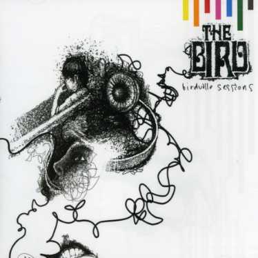 Cover for Bird · Birdville Sessions (CD) (2006)