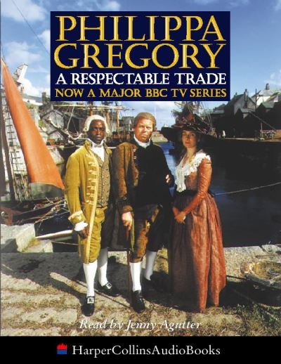 Cover for Philippa Gregory · A Respectable Trade (Cassette) [Abridged TV tie-in edition] (1998)