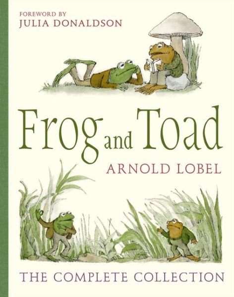 Cover for Arnold Lobel · Frog and Toad: The Complete Collection - Frog and Toad (Gebundenes Buch) (2016)