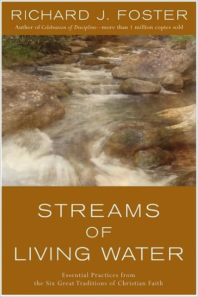 Cover for Richard Foster · Streams of Living Water (Paperback Book) [New edition] (2001)