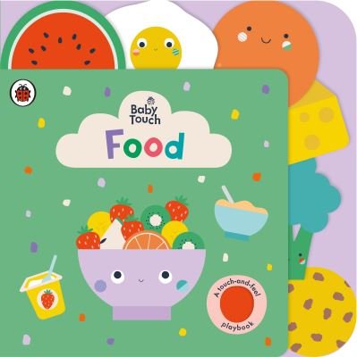 Cover for Ladybird · Baby Touch: Food - Baby Touch (Kartongbok) (2021)