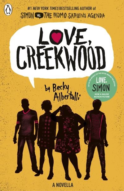 Love, Creekwood: A Novella - Becky Albertalli - Bücher - Penguin Random House Children's UK - 9780241492222 - 28. Januar 2021