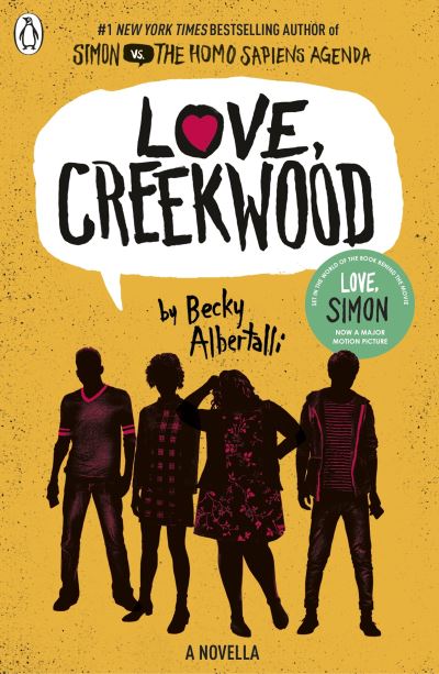 Love, Creekwood: A Novella - Becky Albertalli - Livros - Penguin Random House Children's UK - 9780241492222 - 28 de janeiro de 2021