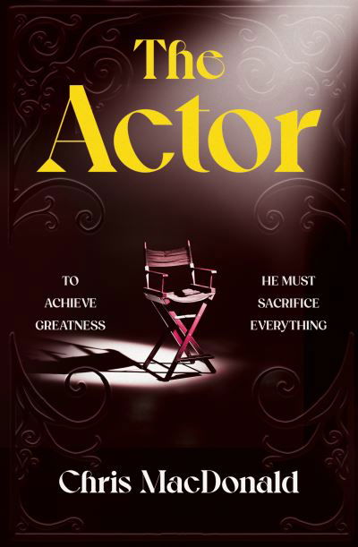 Cover for Chris MacDonald · The Actor (Innbunden bok) (2024)