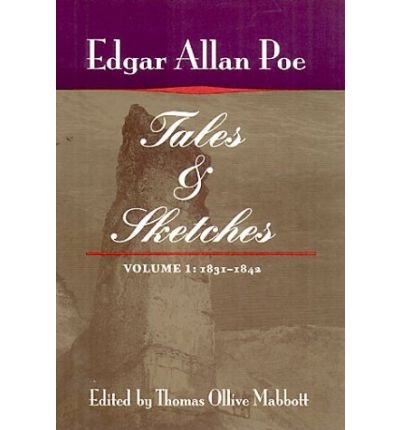 Cover for Edgar Allen Poe · Tales and Sketches, vol. 1: 1831-1842 (Paperback Book) [Annotated edition] (2000)