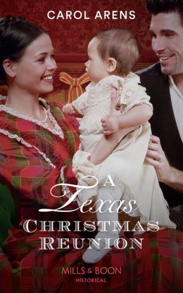 Cover for Carol Arens · A Texas Christmas Reunion (Paperback Book) (2018)