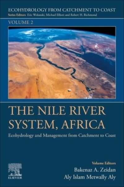 Cover for The Nile River System, Africa: Ecohydrology and Management from Catchment to Coast - Ecohydrology from Catchment to Coast (Paperback Book) (2024)